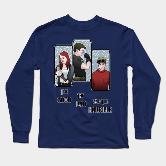 The Good, The Bad, and the Horrible Long Sleeve T-Shirt by AriesNamarie